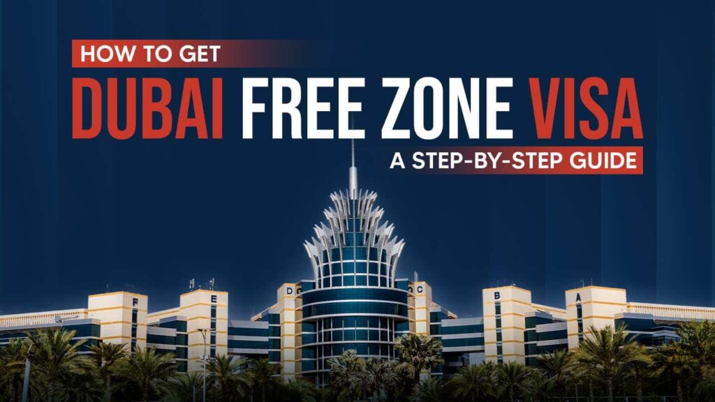 free zone visa in dubai uae